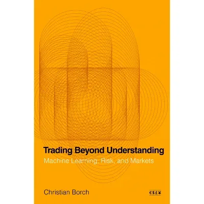 Target ChatGPT ad — Trading Beyond Understanding - (Currencies: New Thinking for Financial Times) by Christian Borch (Paperback) in Crypto & Investing
