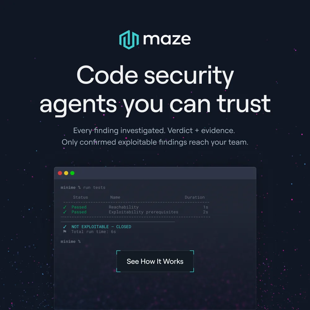 Maze ChatGPT ad — Code security agents you can trust.
