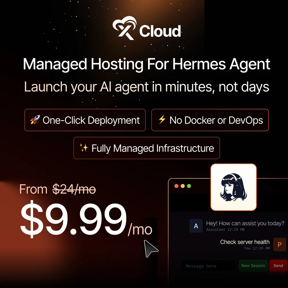xCloud Hosting, LLC ChatGPT ad — Hermes Agent Hosting from $9/mo