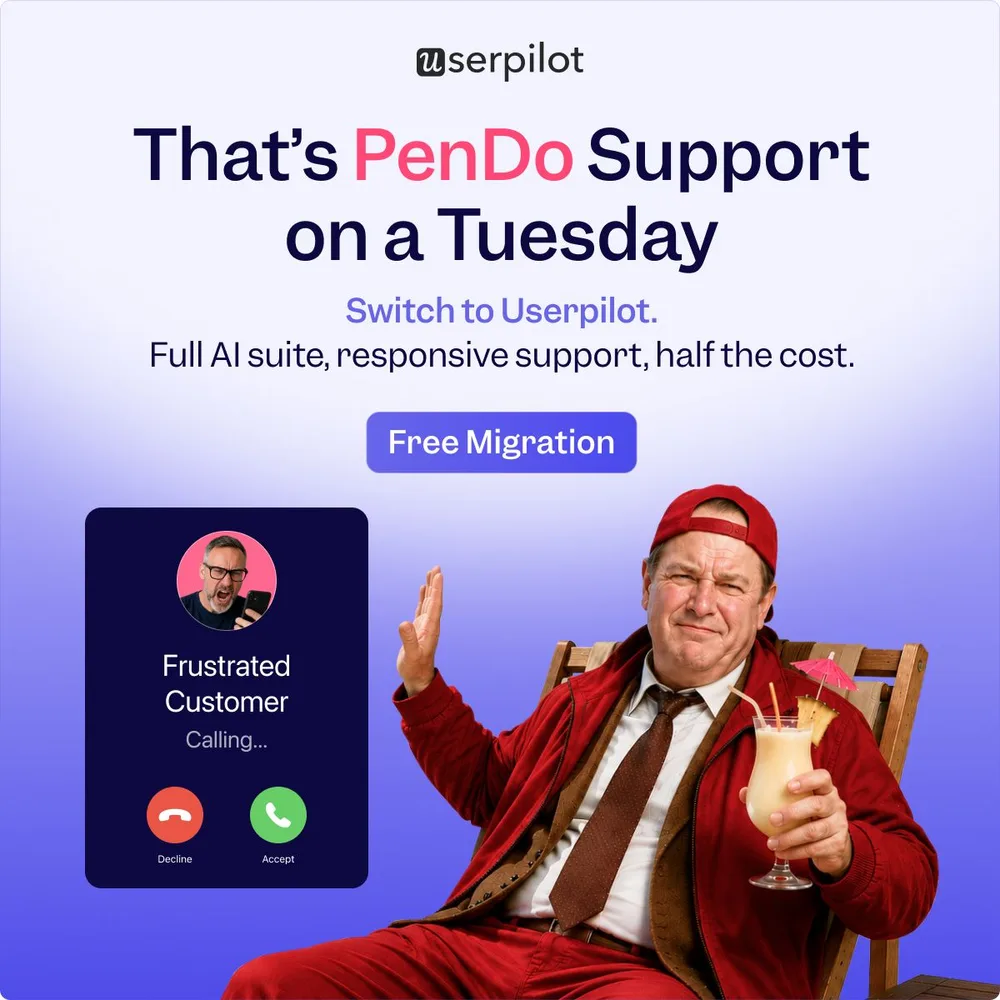 Userpilot, Inc. ChatGPT ad — 🟣  Tired of Pendo Support quality? in SaaS & Productivity