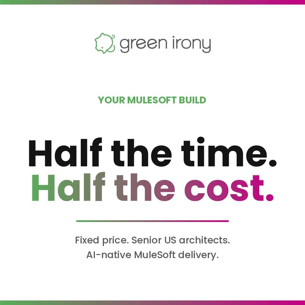 Green Irony, LLC ChatGPT ad — Half the Time, Half the Cost — MuleSoft Build in Cloud & DevOps