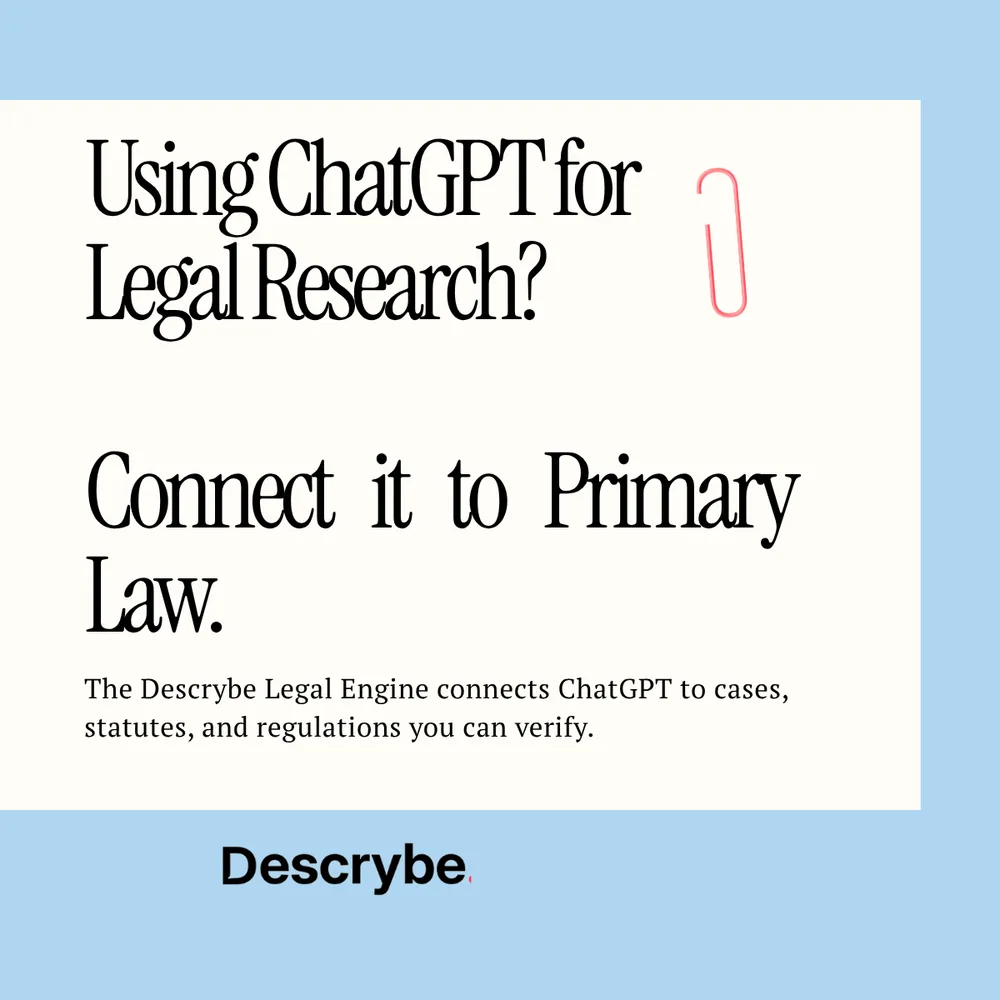 Descrybe, LLC ChatGPT ad — Descrybe Legal Engine for ChatGPT in Uncategorized