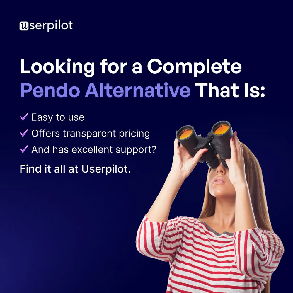 Userpilot, Inc. ChatGPT ad โ ๐ฃ Looking for a Pendo Alternative? in E-commerce & Retail